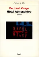 Hôtel Atmosphère, roman