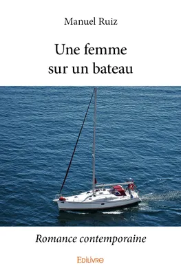 Une femme sur un bateau, Romance contemporaine