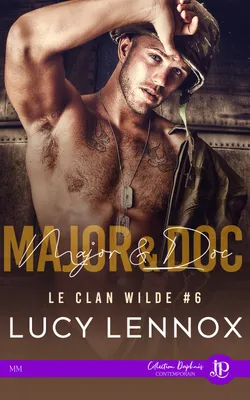 Major & Doc, Le Clan Wilde #6