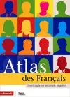 Atlas des français, grand angle sur un peuple singulier