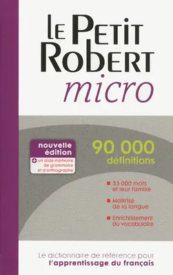 Dictionnaire Le Petit Robert micro, Dictionnaire d'apprentissage de la langue française