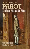Les enquêtes de Nicolas Le Floch, commissaire au Châtelet., L'affaire Nicolas Le Floch