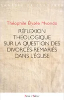 Réflexion théologique sur la question des divorcés- remariés au sein de l'Église catholique, Réflexion théologique sur la pensée de Jean-Paul Vesco