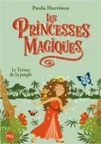 7, Les Princesses magiques - tome 7 Le trésor de la jungle