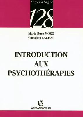 Introduction aux psychothérapies