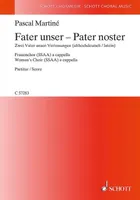 Pater noster, Two settings of the Lord's Prayer (Old High German/Latin). female choir (SSAA) a cappella. Partition de chœur.