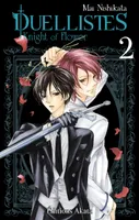 2, Duellistes, Knight of Flower - tome 2