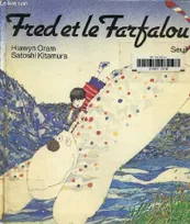 Fred et le Farfalou