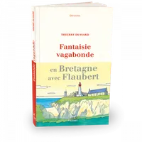 Fantaisie vagabonde en Bretagne avec Flaubert