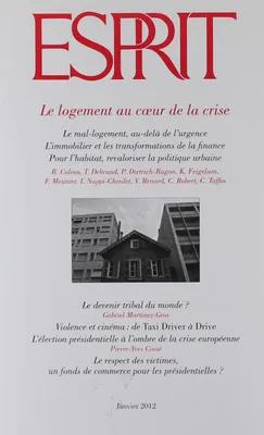 Esprit, n°381 (janvier 2012), Le logement au coeur de la crise
