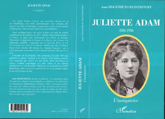 Juliette Adam (1836-1936), L'instigratrice