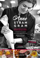 Anne Stram Gram, cuisine d'une gargote de chef...