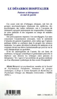 Livres Santé et Médecine Médecine Généralités Le désarroi hospitalier, Patients et thérapeutes en mal de parole Michel Renault