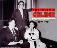 Céline / anthologie, 1894-1961