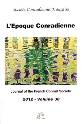 L'Époque Conradienne, volume 38/2012