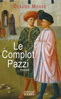 Le Complot Pazzi, roman