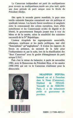 Le Cameroun : du multipartisme au multipartisme, du multipartisme au multipartisme