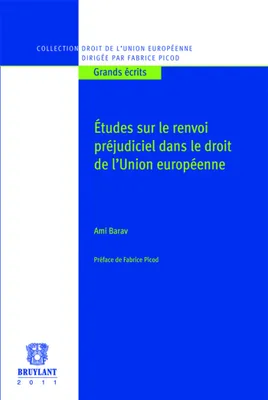 Études sur le renvoi préjudiciel dans le droit de l'Union européenne