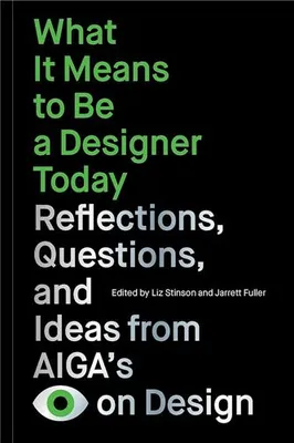 What It Means to Be a Designer Today /anglais