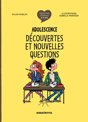 Adolescence : découvertes et nouvelles questions, Nouvelle édition