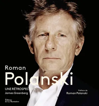 Roman Polanski. Une rétrospective