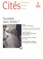 Cités 2000, n° 01, Une société sans droit