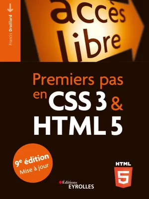 Premiers pas en CSS3 et HTML5, 9e édition