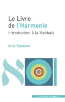 Le livre de l'harmonie, Introduction à la kabbale