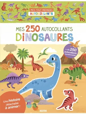Mes 250 autocollants dinosaures, + de 250 autocollants repositionnables