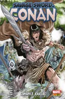 Savage sword of Conan T02, Conan le joueur