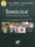 Sémiologie, guide d'observation médico-chirurgicale