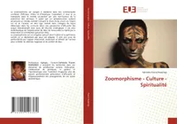 Zoomorphisme - Culture - Spiritualité