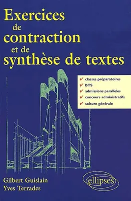 Exercices de contraction et de synthèse de textes
