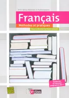 Français 2de-1re séries générales et technologiques / méthodes et pratiques