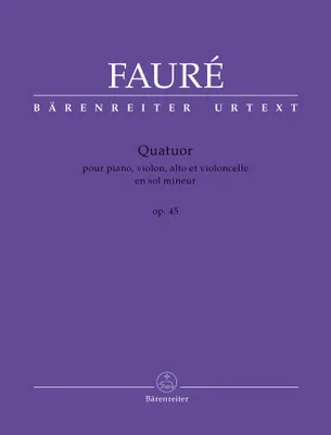 Quatuor pour piano, violon, alto et violoncelle en sol mineur, op. 45
