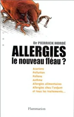 Allergies, Le Nouveau Fléau ?