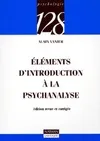 Eléments d'introduction à la psychanalyse édition revue et corrigée