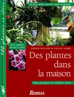 Des plantes dans la maison Willery, Didier and Garbe, Pascal