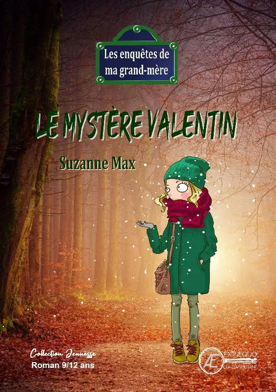 Le mystère Valentin - livre jeunesse Suzanne Max