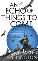 An Echo of Things to Come T.02 The Licanius Trilogy