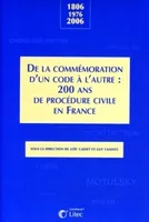 colloque commemoration bicentenaire code procedure civile, 1806 - 1976- 2006