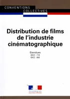 distribution de films de l'industrie cinematographique (employes et ouvriers, ET CADRES ET AGENTS DE MAITRISE) CC3174-IDCC 716-892 - 5EME EDITION