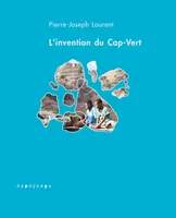 L'invention du Cap-Vert, De la créolisation