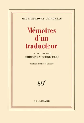 Mémoires d'un traducteur, Entretiens avec Christian Giudicelli