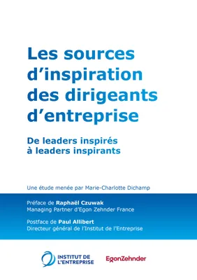 Les sources d'inspiration des dirigeants d'entreprises, De leaders inspirés à leaders inspirants