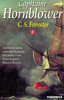 Capitaine Hornblower., 1, Capitaine Hornblower - tome 1