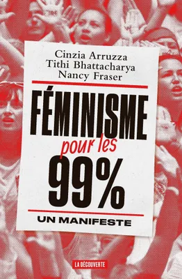 Féminisme pour les 99%, Un manifeste