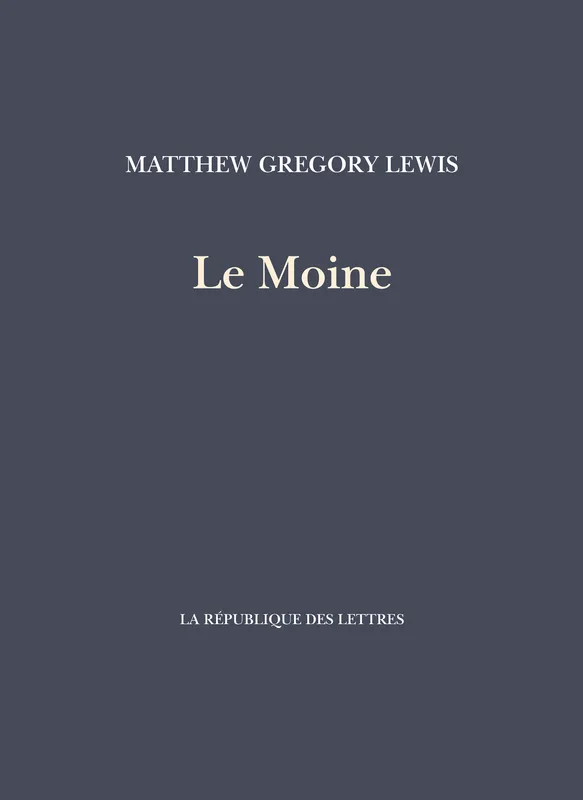 Le Moine Matthew Gregory Lewis