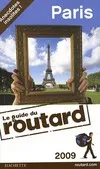Guide du Routard Paris 2009