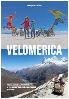 Velomerica, De l'Alaska à la Patagonie, 21 741 kilomètres à vélo en famille